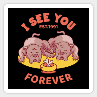 I see you forever Sticker